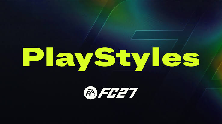 EA Sports FC 27: migliori PlayStyle per ogni ruolo in Ultimate Team
